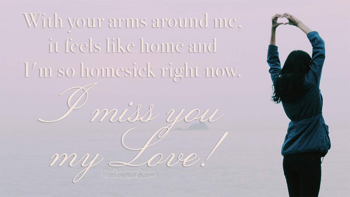 Romantic missing you quotes for him