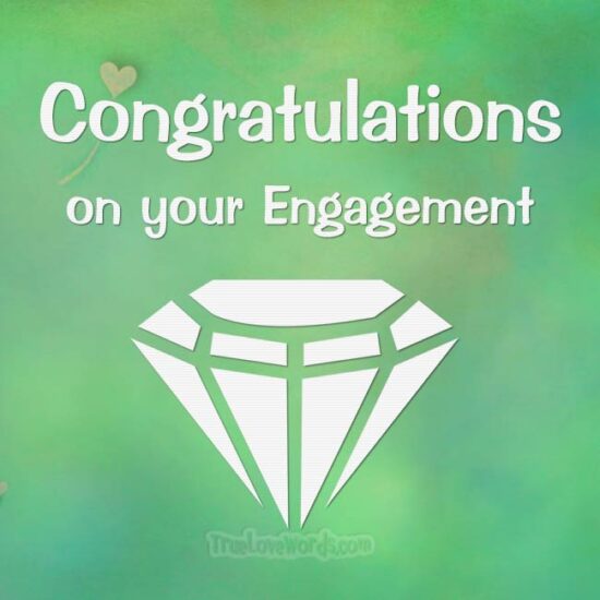 70 Special Engagement Wishes And Congratulations » True Love Words