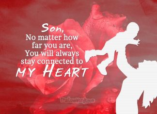 Son you are connected to my heart - I Love you messages for son