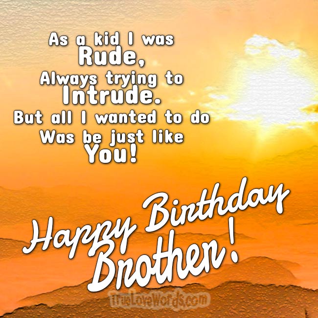 Happy Birthday wishes for Brother