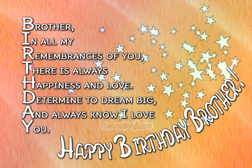 The 40 Warmest Birthday Wishes For Brother » True Love Words