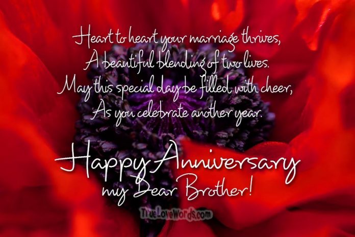 Happy anniversary wishes for Brother