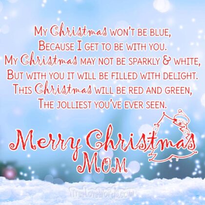 40 Sweet Merry Christmas Wishes For Mom » True Love Words