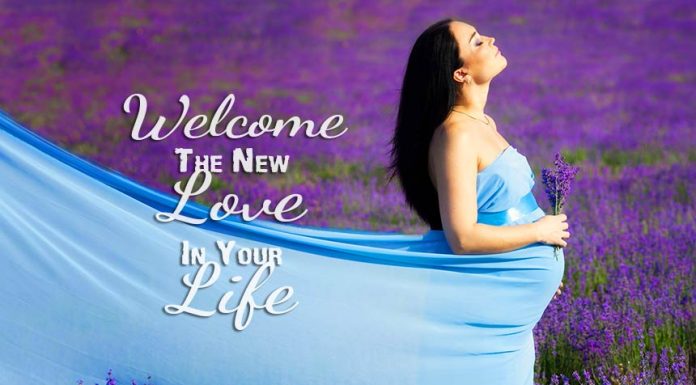 Welcome the new love in your Life - Pregnancy