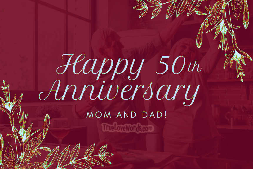 50th Anniversary Wishes for Your Parents
