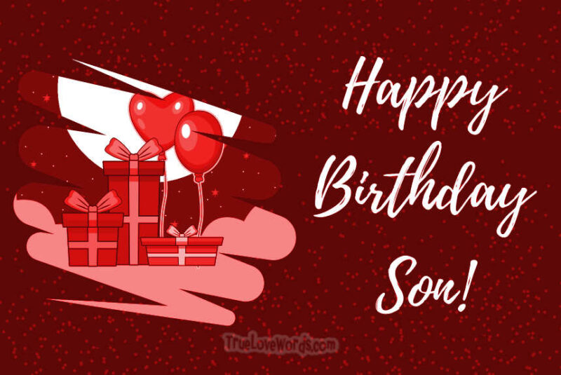 50 Cute Birthday Wishes For Son » True Love Words