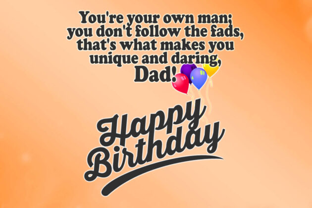 65 Happy Birthday Wishes For Dad » True Love Words