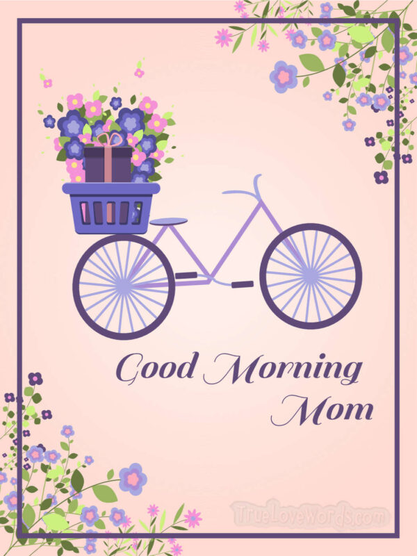 good morning messages for mom