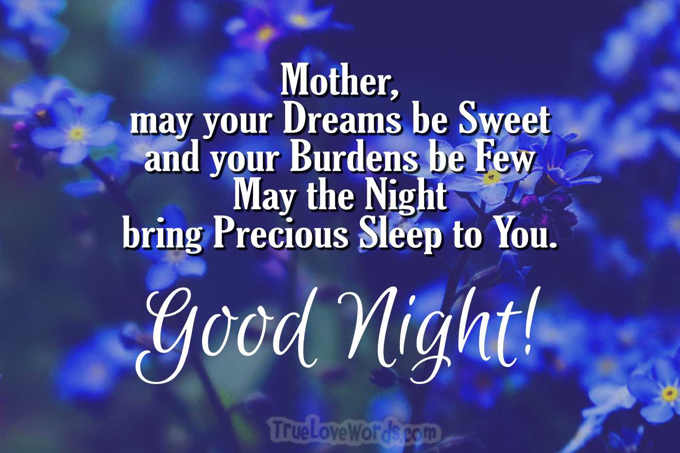 55 Good Night Messages for Mom » True Love Words