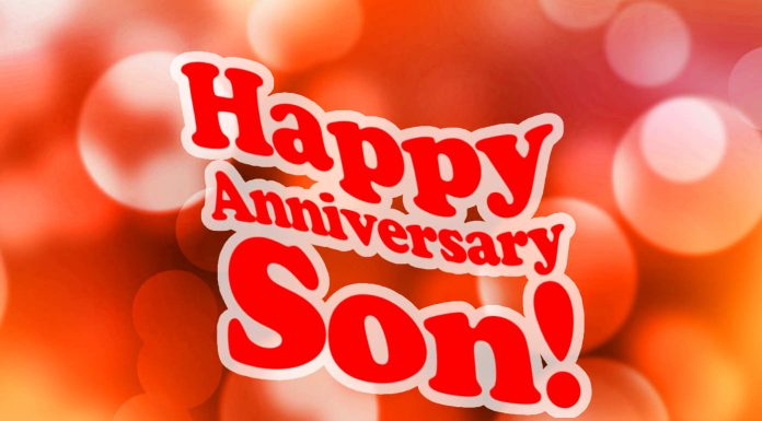 Happy anniversary wishes for son