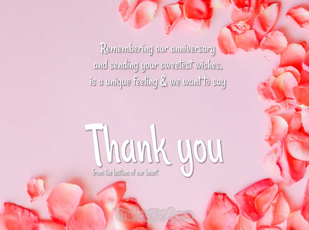 50 Thank You Messages For Anniversary Wishes » True Love Words