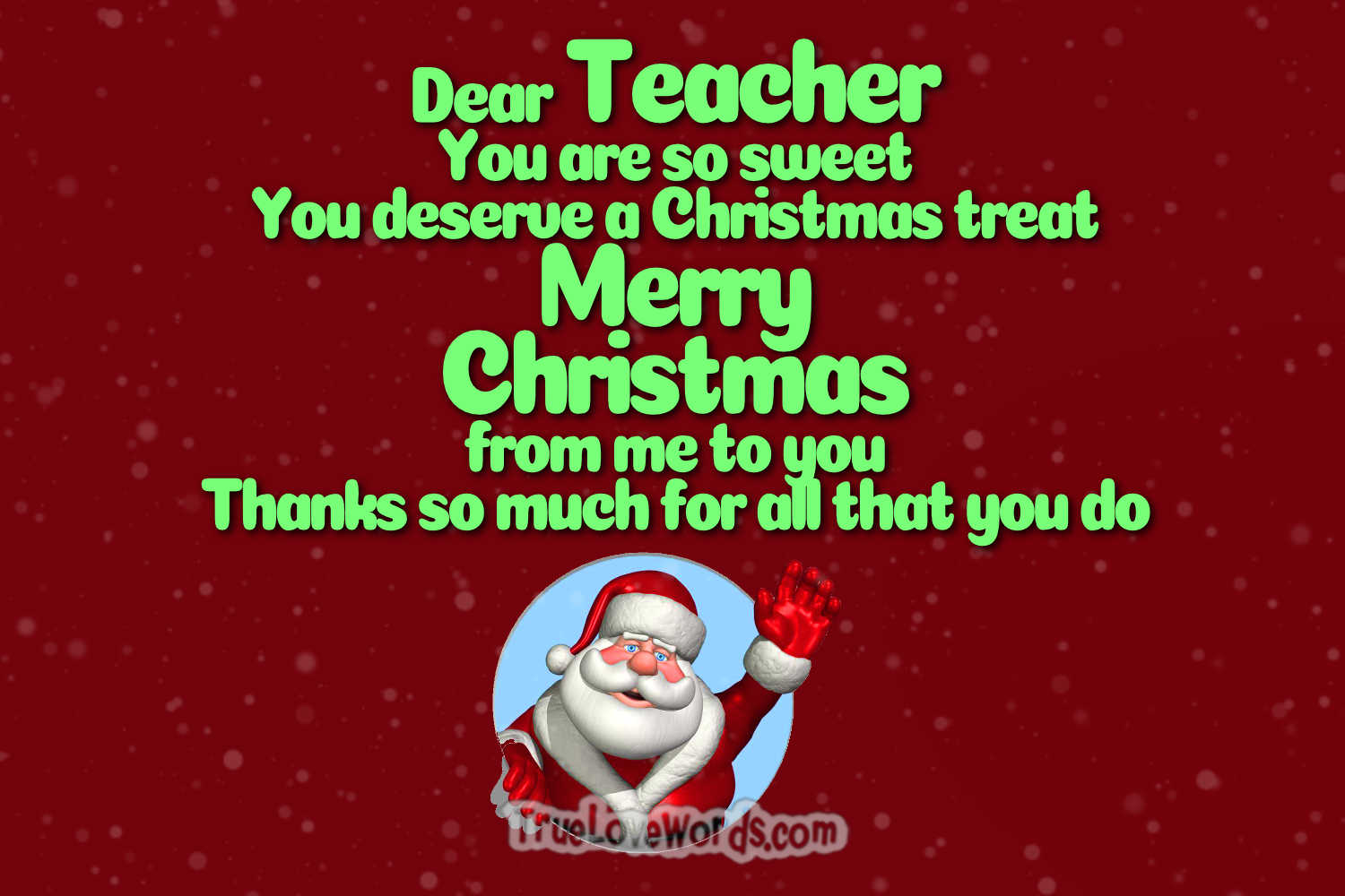 Merry Christmas Wishes For Teacher » True Love Words